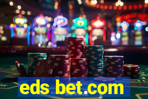eds bet.com